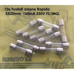 SF522116   Fusibili azione Rapida  5X20mm  160mA 250V FS IMQ Confezione da 10 Pcs