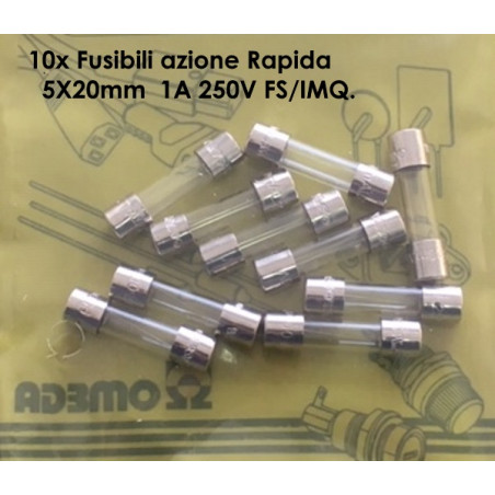 SF522210   Fusibili azione Rapida  5X20mm  1A 250V FS IMQConfezione da 10 Pcs.