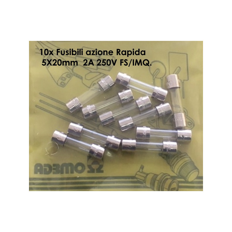 SF522220   Fusibili azione Rapida  5X20mm  2A 250V FS IMQ Confezione da 10 Pcs